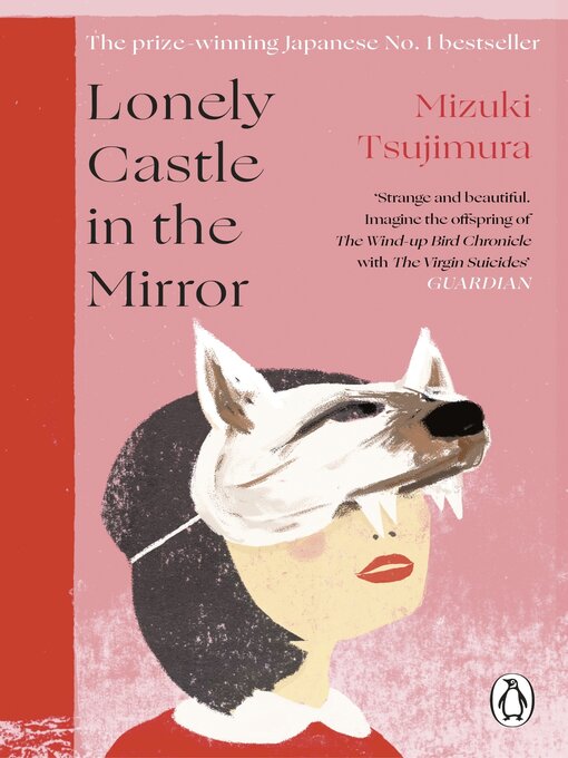 Title details for Lonely Castle in the Mirror by Mizuki Tsujimura - Available